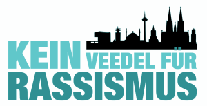 © Redaktion Kein Veedel für Rassismus