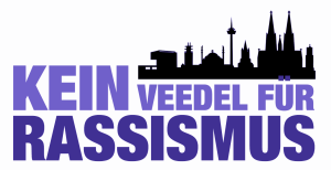 © Redaktion Kein Veedel für Rassismus